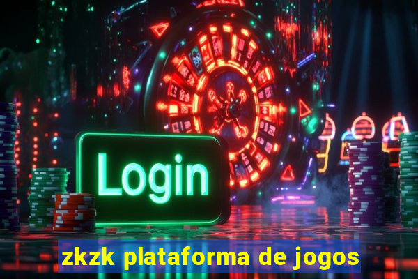 zkzk plataforma de jogos